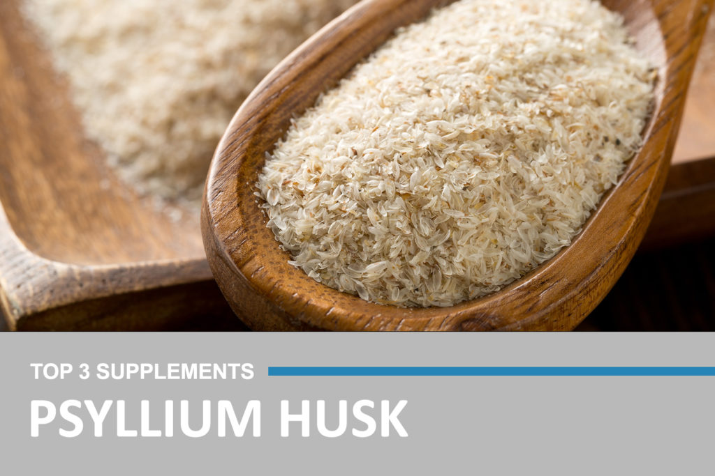 Top 3 Psyllium Husk Supplements Full Analysis, Reviews & Buying Guide