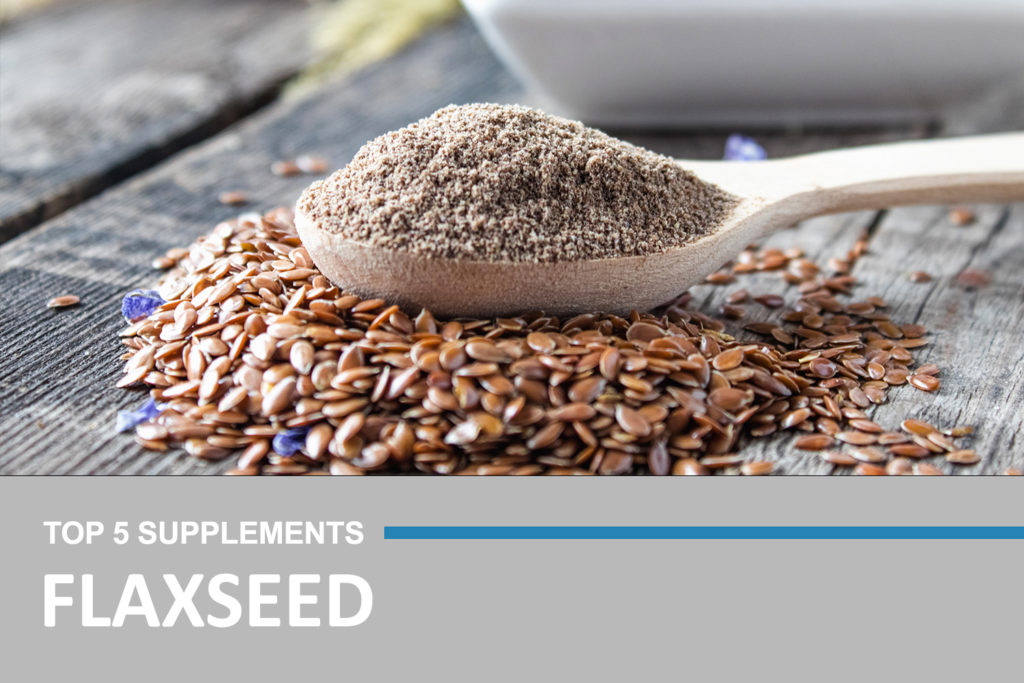 Top 3 Flaxseed Supplements Full Analysis, Reviews & Buying Guide
